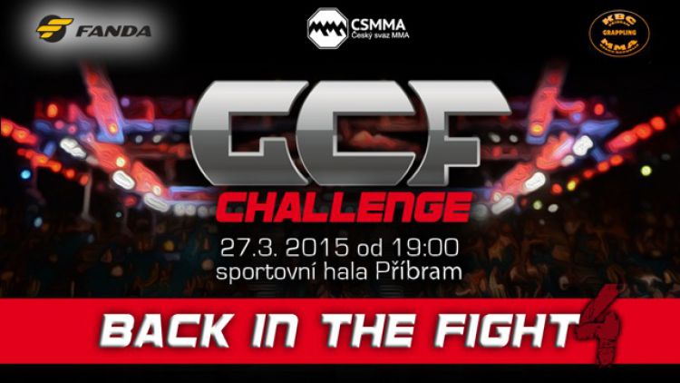 Dnes budeme soutěžit o 2 vstupenky na GCF CHALLENGE: Back in the Fight 4!