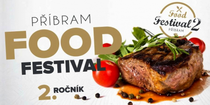 Příbram Food Festival už tuto neděli! Přinášíme obecné informace k akci