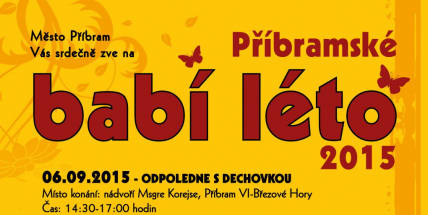 Babí léto zítra pokračuje Rožmitálskou Venkovankou