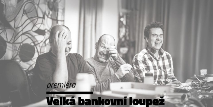 Divadlo Antonína Dvořáka v Příbrami uvede akční komedii Velká bankovní loupež